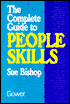 The Complete Guide to People Skills