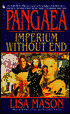 Pangaea Book I: Imperium without End