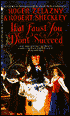 If at Faust You Don't Succeed