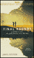Final Rounds (4 Cassettes)