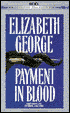 Payment in Blood (Inspector Lynley Series #2)