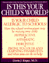 Is This Your Child's World?: How You Can Fix the Schools and Homes That Are Making Your Children Sick