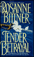 Tender Betrayal