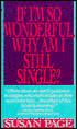 If I'm so Wonderful, why Am I Still Single?