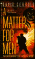 A Matter for Men (War Against the Chtorr Series #1)