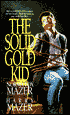 The Solid Gold Kid