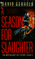 A Season for Slaughter (War Against the Chtorr Series #4)