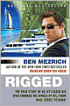 Rigged: The True Story of an Ivy League Kid Who Changed the World of Oil, from Wall Street to Dubai