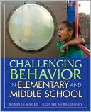 Challenging Behavior in Elementary and Middle School