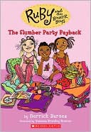 Slumber Party Payback (Ruby and the Booker Boys Series #3)