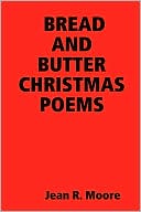 Bread and butter christmas Poems