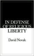 In Defense of Religious Liberty