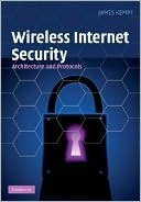 download Wireless Internet Security : Architecture and Protocols book