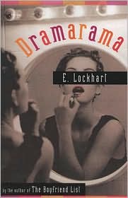 Dramarama by E. Lockhart: Book Cover