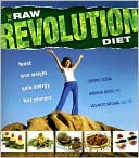 Raw Food Revolution Diet
