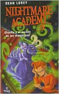 Nightmare Academy (Nightmare Academy Series #1)