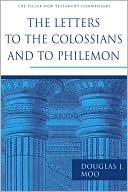 The Letters to the Colossians and to Philemon