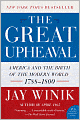 Great Upheaval: America and the Birth of the Modern World, 1788-1800