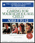 Caring for Your School-Age Child: Ages 5 to 12