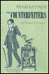 The Counterfeiters: An Historical Comedy
