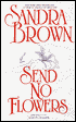 Send No Flowers
