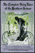 The Complete Fairy Tales of the Brothers Grimm