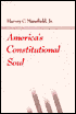 America's Constitutional Soul