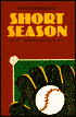 Short Season and Other Stories