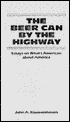 The Beer Can by the Highway: Essays on What's American about America