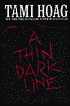 A Thin Dark Line