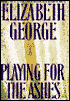 Playing for the Ashes (Inspector Lynley Series #7)