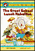 The Great School Lunch Rebellion