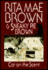 Cat on the Scent (Mrs. Murphy Series #7)