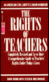 The Rights of Teachers: The Basic ACLU Guide to a Teacher's Constitutional Rights