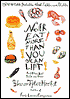 Never Eat More Than You Can Lift and Other Food Quotes and Quips: 1,500 Notable Quotables about Edibles and Potables