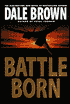 Battle Born (Patrick McLanahan Series #8)