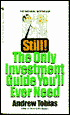 Still! the Only Investment Guide You'll Ever Need