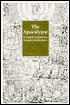 The Apocalypse in English Renaissance Thought and Literature