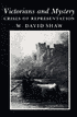 Victorians and Mystery: Crises of Representation: Crises of Representation
