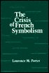 The Crisis of French Symbolism