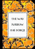 The Way Furrow The Forge