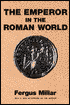 The Emperor in the Roman World