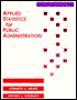 Applied Statistics for Public Administration
