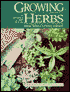 Growing Herbs from Seed, Cutting and Roots: An Adventure in Small Miracles