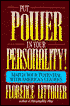 Put Power in Your Personality!: Match Your Potential with America's Leaders