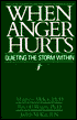 When Anger Hurts