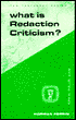 What Is Redaction Criticism?