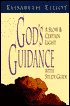 God's Guidance: A Slow and Certain Light