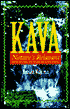 Kava: Nature's Relaxant.......