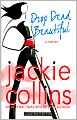 Drop Dead Beautiful (Lucky Santangelo Series)